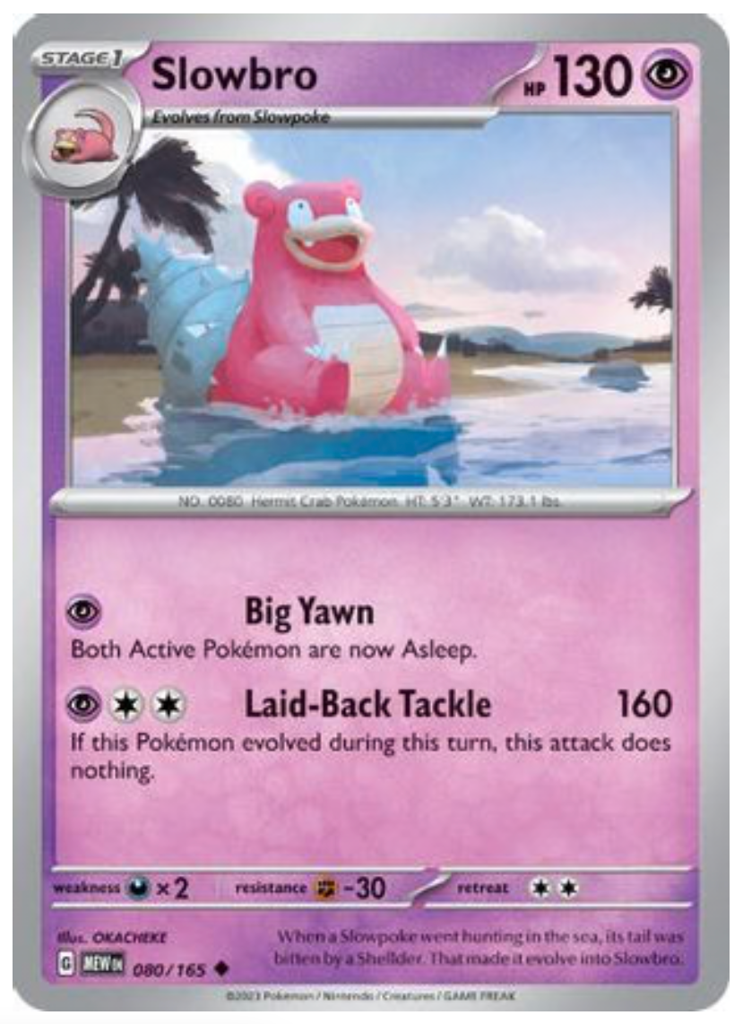 SLOWBRO (80) UNCOMMON