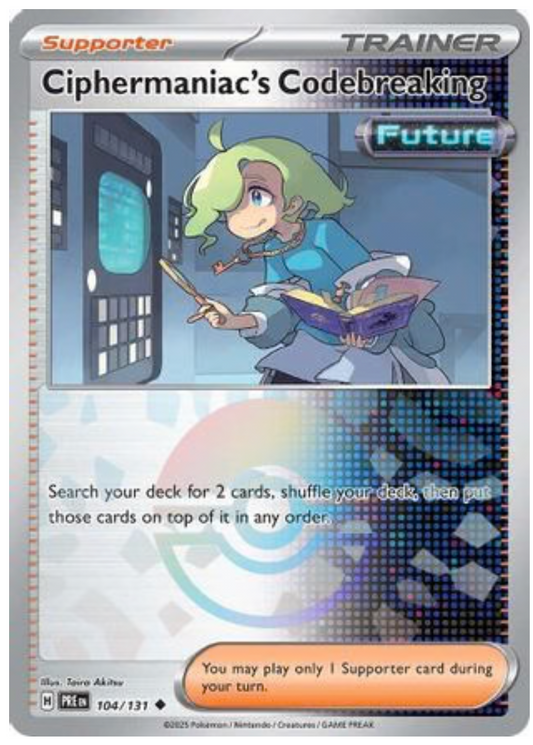 CIPHERMANIAC'S CODEBREAKING (POKE BALL PATTERN) (104) UNCOMMON HOLOFOIL